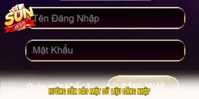 Hướng dẫn bảo mật dữ liệu đăng nhập