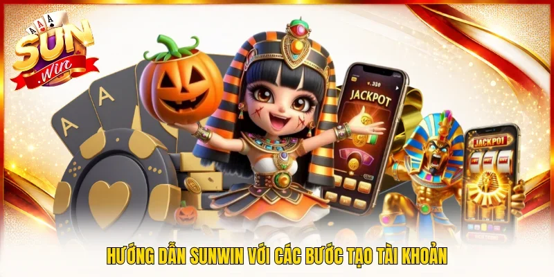 Hướng dẫn Sunwin với các bước tạo tài khoản