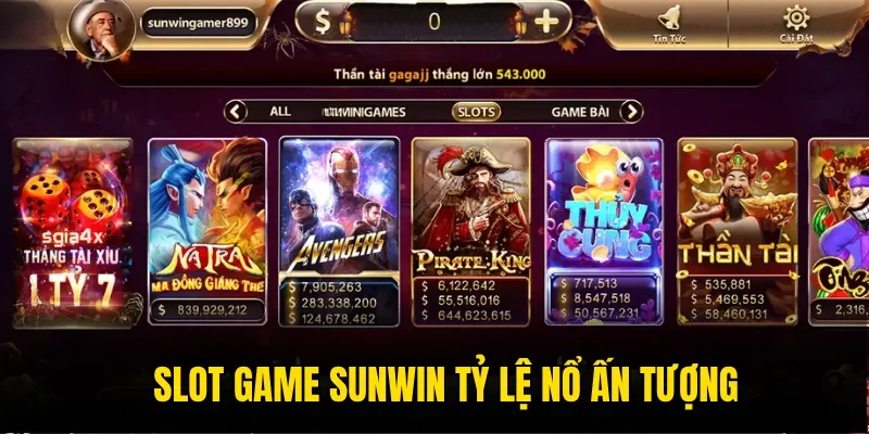 Slot game Sunwin tỷ lệ nổ ấn tượng